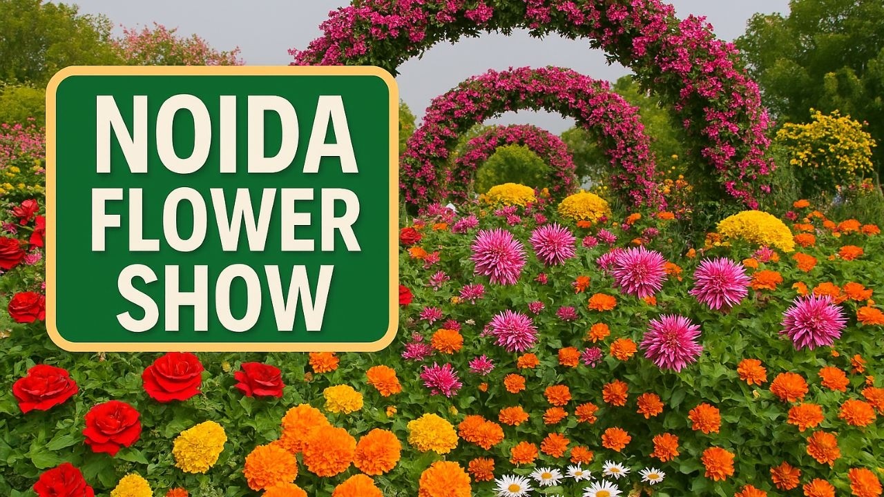 Noida Flower Show 2026, नोएडा फ्लावर शो 2026
