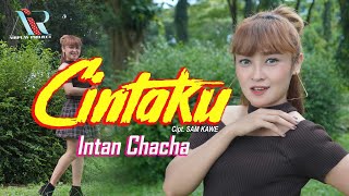 Intan Chacha - Cintaku | Dalam Sepiku Kaulah Candaku [ MV] DANGDUT KOPLO