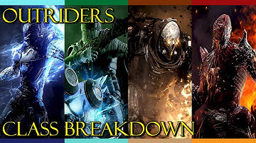 Which Outriders Class Should You Choose? | All Classes Breakdown