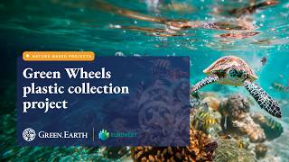 Green Wheels: scaling plastic recovery and recycling