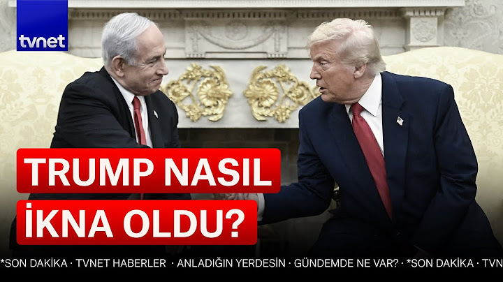 Netanyahu'nun Trump ile neler konuştuğu ortaya çıktı!