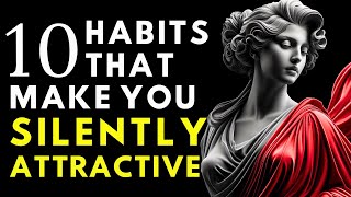 How To Be SILENTLY Attractive | Socially Attractive Habits