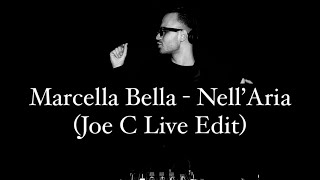 Marcella Bella - Nell’Aria (Joe C Live Edit)