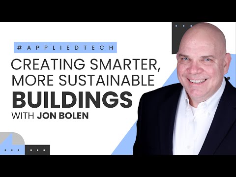 Creating Smarter, More Sustainable Buildings with Jon Bolen from Entouch