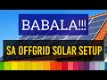 BABALA! sa OFF-GRID SOLAR | MUST WATCH para HINDI MAGSISI | subscribe WOOD TV