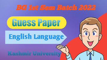 Guess Paper Of English Language || BG Ist Sem ||  Kashmir University || Batch 2022