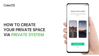 ColorOS 11 | Create Your Private Space
