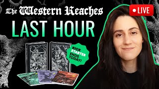 Western Reaches Kickstarter Closing Party @TheArcaneLibrary