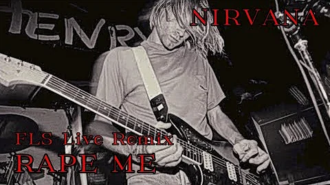 Nirvana | Live 2002 | FLS Remix - Rape Me (Reupload)
