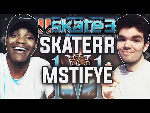 SKATERR vs. MSTIFYE - Skate 3 1V1