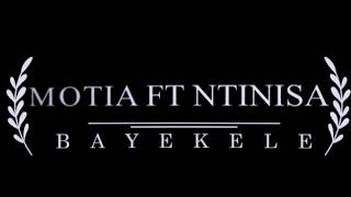Motia music- Bayekele