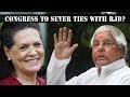 Congress likely dump Lalu favour