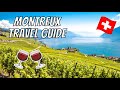 MONTREUX TRAVEL GUIDE | A weekend itinerary in the Swiss Riviera, Lavaux, Chateau Chillon, & more