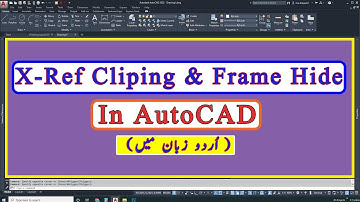 Create Clipping & Hide Frame in AutoCAD X- Ref File or Any Block File #AutoCAD, #CAD, #Architecture,