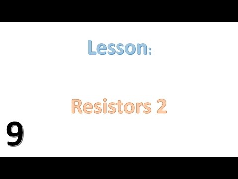 Resistors - Electrical Engineering Tutorial 9 - 24HourAnswers.com