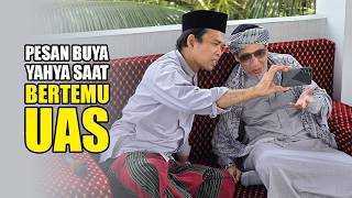 Pesan Buya Yahya Saat Bertemu Dengan Ustadz Abdul Somad