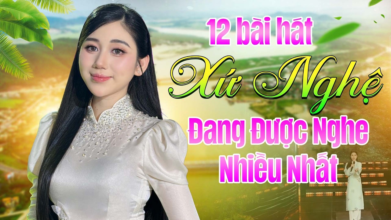 12 Bài Hát XỨ NGHỆ Đang Được Nghe Nhiều Nhất Hiện Nay - LK Neo Đậu Bến Quê | Phương Tuệ Trinh