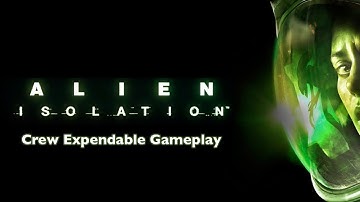 Alien: Isolation - Crew Expendable Full Gameplay