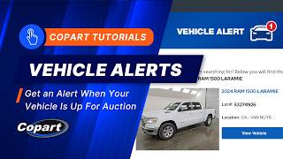 Copart Vehicle Alerts