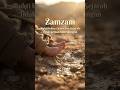 Zamzam: Sains atau Mukjizat?