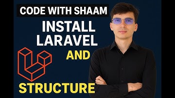 Laravel 12 Installation & Structure