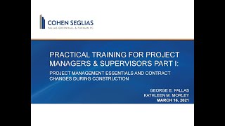 Practical Training for Project Managers & Supervisors Two-Part Webinar Series: Part One