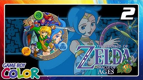 GBC Longplay - The Legend of Zelda: Oracle of Ages - Part 2