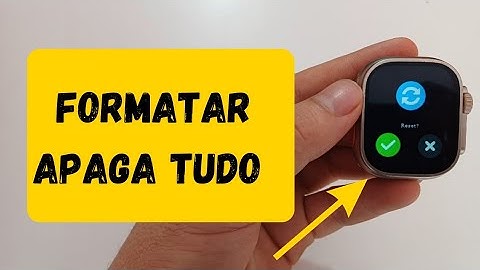 Formatar, RESETAR, zerar seu smartwatch. Não conecta e com falhas