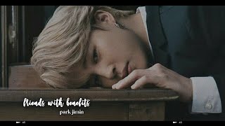 bts jimin imagine; friends with benefits (use headphones)