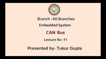 Embedded System | CAN Bus | AKTU Digital Education