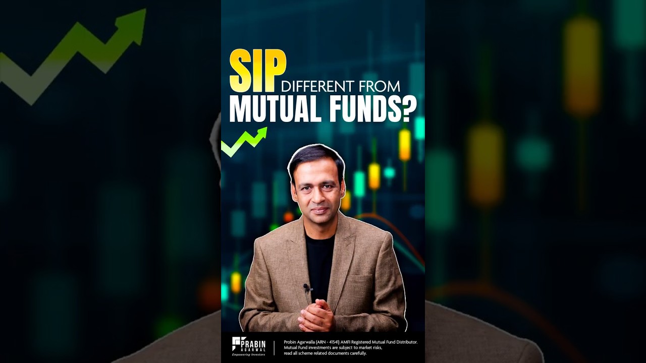 SIP vs Mutual Fund: What’s the Difference?