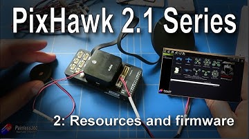 (2/9) Introduction to PixHawk 2.1: Resources and Firmware Flashing