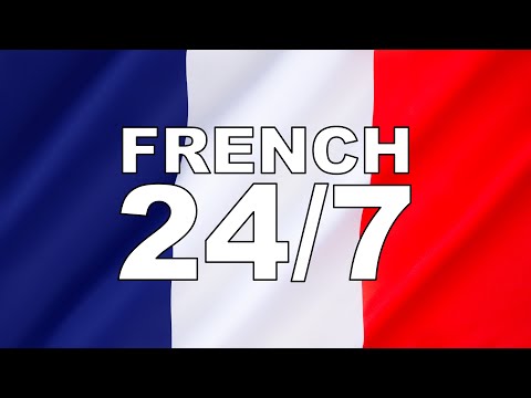 Learn French  24/7  I  Audio Vocabulary  I  Just Listen and Memorize