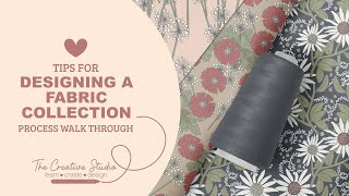 The Creative Studio - Tips and Process for Designing a Fabric or Surface Pattern Design Collection