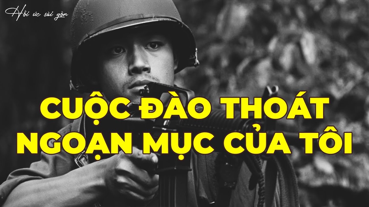 Hồi Ký Miền Nam: Cuộc Đào Thoát Ngoạn Mục Của Tôi