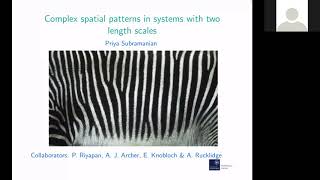 Priya Subramanian - Formation of complex spatial patterns in systems with two length scales