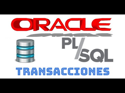 Curso de Oracle PLSQL en español desde cero | TRANSACCIONES,  (video 33)