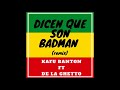 Miniature de la vidéo de la chanson Dicen Que Son Badman (Remix)