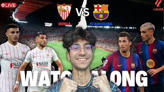 WATACHALONG!!! FC BARCELONA VS SEVILLA FC!!!