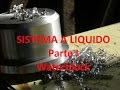 Sistema a liquido! parte 1