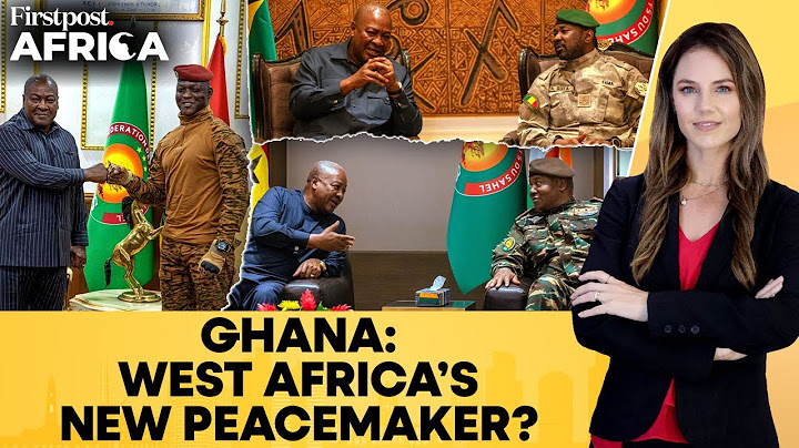 Ghana: Mahama Visits Mali, Niger & Burkina Faso to Ease ECOWAS Tensions | Firstpost Africa | N18G