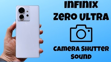 Infinix Zero Ultra  Camera Shutter Sound on/off
