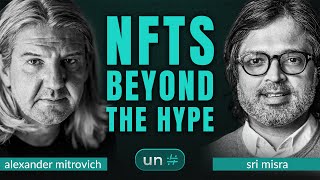 Alexander Mitrovich (Unique Network) on The Future of NFTs