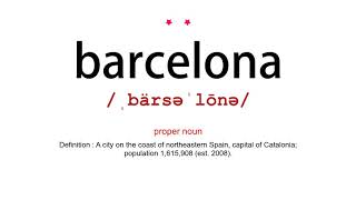 How to pronounce barcelona - vocab today