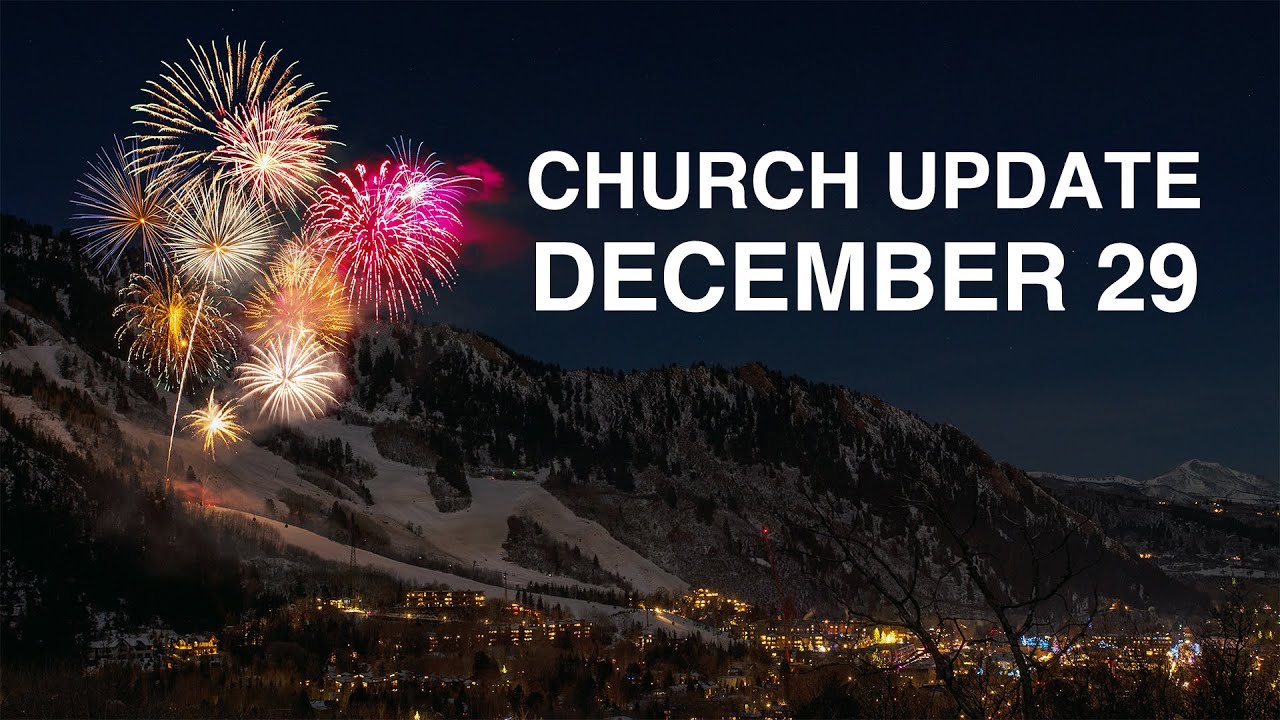 Church Update - December 29 - YouTube