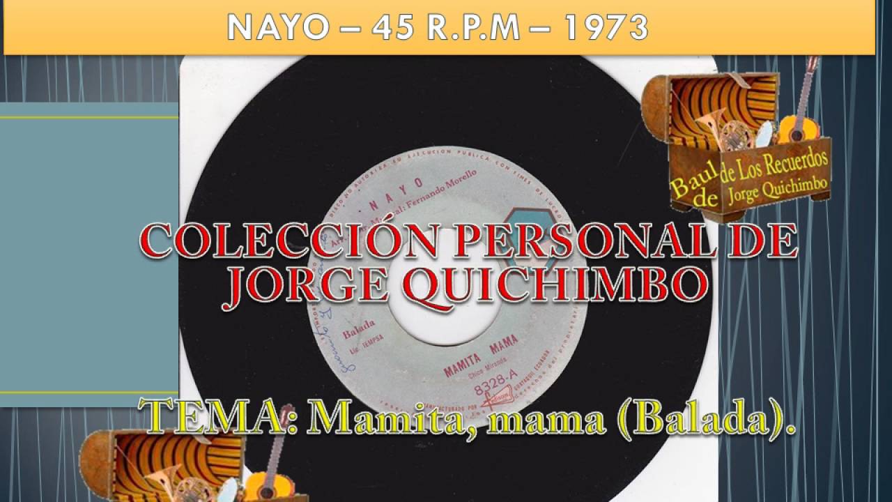 nayo-mamita-mama-balada-45-rpm-1973-youtube