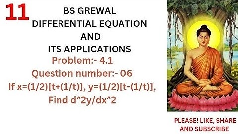 If x=(1/2)[t+(1/t)], y=(1/2)[t-(1/t)], find d^2y/dx^2 || BS Grewal problem 4.1 Question number 06