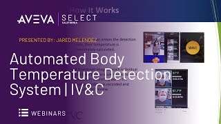 Webinar: Automated Body Temperature Detection System | IV&C screenshot 5
