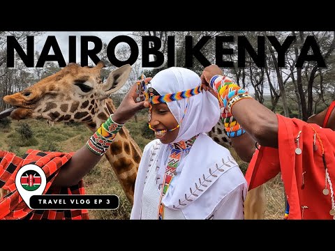 TRAVEL VLOG Ep 3 | FIRST IMPRESSIONS OF NAIROBI KENYA ?? Giraffe Feeding And Meeting Masai 2023