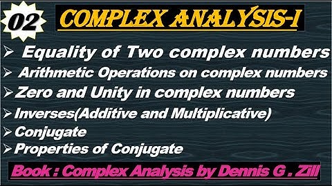 Lec#2|Equality of two Complex numbers|Arithmetic Operations|Inverses|Conjugate of Complex numbers